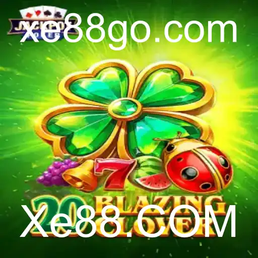 Descubra o Mundo do Jogo 20BlazingClover no Xe88.COM
